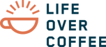 Life Over Coffee